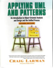 kniha Applying UML and Patterns An Introduction to Object-oriented Analysis and Design and the Unified Process, Prentice Hall Press 2002