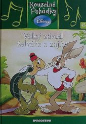 kniha Kouzelné pohádky 45. - Velký závod želváka a zajíce, De Agostini 2011