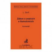 kniha Zákon o znalcích a tlumočnících komentář, C. H. Beck 2009