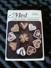 kniha Med a jeho využitie v domácnosti, Príroda 1978
