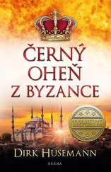 kniha Černý oheň z Byzance, Brána 2020