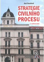 kniha Strategie civilního procesu , Aleš Čeněk 2020