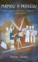 kniha Mámou v procesu - Od dvou čárek k prvnímu úsměvu, Esence 2025
