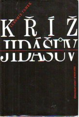 kniha Kříž Jidášův báj, Československý spisovatel 1988