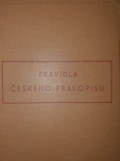 kniha Pravidla českého pravopisu s abecedním seznamem slov a tvarů = [Regeln der tschechischen Rechtsschreibung], Školní nakladatelství pro Čechy a Moravu 1941