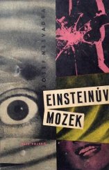 kniha Einsteinův mozek Vědecko-fantastické příběhy, Naše vojsko 1961