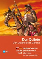 kniha Don Quijote A1/A2 dvojjazyčná kniha pro začátečníky, Edika 2017