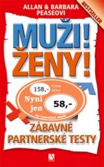 kniha Muži! Ženy! zábavné partnerské testy, Alman 2004