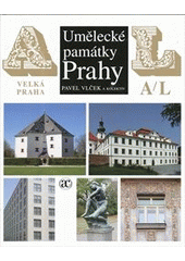 kniha Umělecké památky Prahy 1. - A-L, Academia 2012