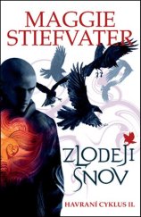 kniha Zlodeji snov, Slovart 2017