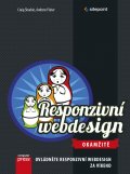 kniha Responzivní webdesign - Okamžitě, CPress 2015