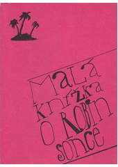 kniha Malá knížka o Robinsonce, Albatros 1982