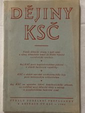kniha Dějiny KSČ Vznik dělnické strany v naší zemi ... Boj KSČ proti kapitalistickému panství ... KSČ v období národně osvobozovacího boje ... Boj KSČ za upevnění lidově demokratického zřízení ..., Oddělení propagandy a agitace ÚV KSČ 1960