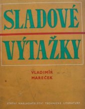 kniha Sladové výtažky Určeno pracovníkům v sladařském prům., studujícím odb. škol a fakulty potravinářské technologie, SNTL 1957