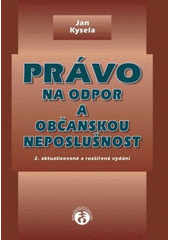 kniha Právo na odpor a občanskou neposlušnost, Doplněk 2006