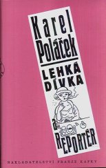 kniha Lehká dívka a reportér, Nakladatelství Franze Kafky 1994