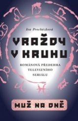 kniha Muž na dně Vraždy v kruhu, Paseka 2014