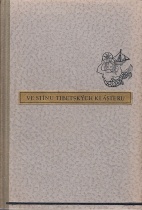 kniha Ve stínu tibetských klášterů, Symposion 1948