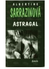 kniha Astragal, Maťa 1996