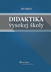 kniha Didaktika vysokej školy, Wolters Kluwer 2013