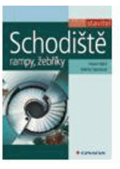 kniha Schodiště, rampy, žebříky, Grada 2008