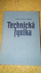 kniha Technická fysika, Státní nakladatelství technické literatury 1960