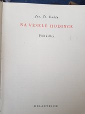 kniha Na veselé hodince pohádky, Melantrich 1945