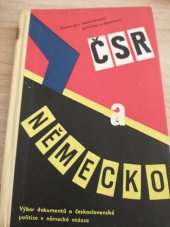 kniha ČSR a Německo Výbor dokumentů o čs. politice v německé otázce, SNPL 1959