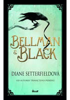 kniha Bellman & Black, Euromedia 2015