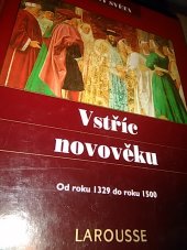 kniha Vstříc novověku od roku 1329 do roku 1500, Vašut 1998