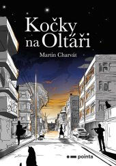 kniha Kočky na Oltáři, Pointa 2024