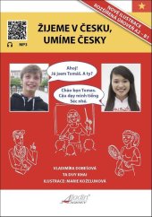 kniha Žijeme v Česku, umíme česky Vietnamština, Aladin  2025