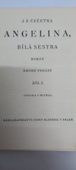 kniha Angelina, bílá sestra Díl 1 román., Josef Elstner 1940
