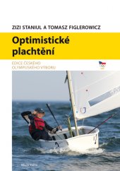 kniha Optimistické plachtění, Mladá fronta 2016