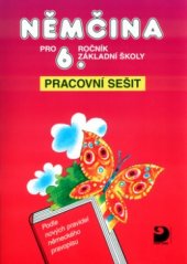 kniha Němčina pro 6. ročník základní školy pracovní sešit, Fortuna 1999