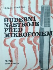 kniha Hudební nástroje před mikrofonem, Supraphon 1975