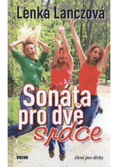 kniha Sonáta pro dvě srdce, Víkend  2011