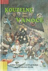 kniha Kouzelné vánoce Sedm fantasy a sci-fi příběhů pro sváteční chvíle, Návrat 1993