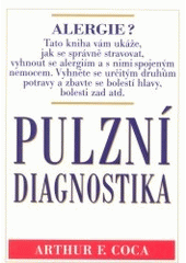 kniha Pulzní diagnostika tajemství pevného základu zdraví, Pragma 2001