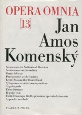 kniha Dílo Jana Amose Komenského = 13 Johannis Amos Comenii opera omnia., Academia 1974