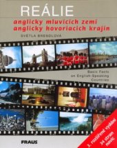 kniha Reálie anglicky mluvících zemí = Basic facts English-speaking countries, Fraus 2006