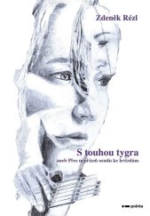 kniha S touhou tygra aneb Přes nepřízeň osudu ke hvězdám, Pointa 2023