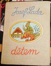 kniha Josef Lada dětem Veselé kresby a ilustrace dětských knih : Katalog výstavy, Hradec Králové, duben-květen 1979, Krajská galerie 1979