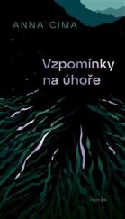 kniha Vzpomínky na úhoře, Paseka 2022