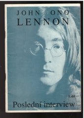 kniha Poslední interview 1. díl, Mírový klub Johna Lennona 1990