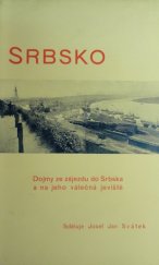 kniha Srbsko dojmy ze zájezdu do Srbska a na jeho válečná jeviště, s.n. 1913