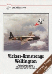 kniha Vickers-Armstrongs Wellington Medium Bomber variants, MARK I 2003
