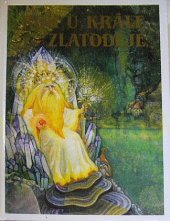 kniha Rok u krále Zlatoděje pohádky a pověsti z Náchodska, Éós 1992
