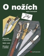 kniha O nožích nejen loveckých, Grada 2010