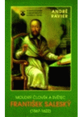 kniha Moudrý člověk a světec František Saleský, Karmelitánské nakladatelství 1998